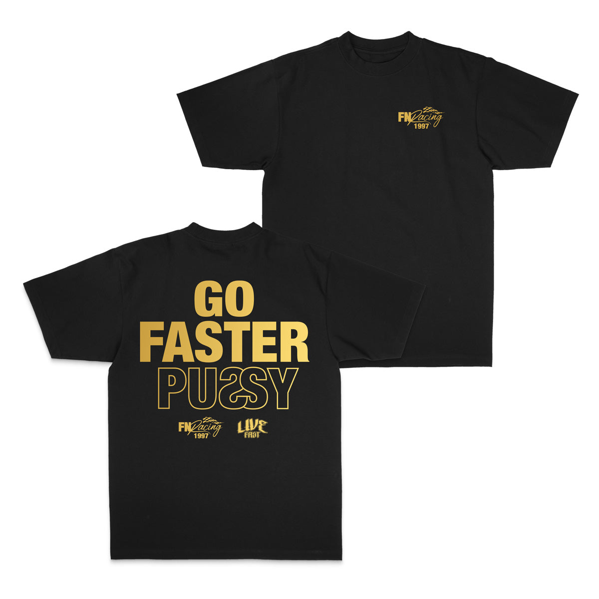 GO FASTER TEE- GOLDIE