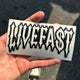 WHITE LIVE FAST STICKER